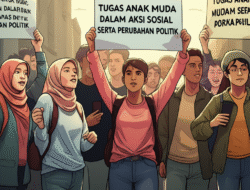Tugas anak muda dalam aksi sosial serta perubahan politik