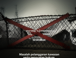 Masalah pelanggaran kawasan serta penguatan hukum  tersangkut